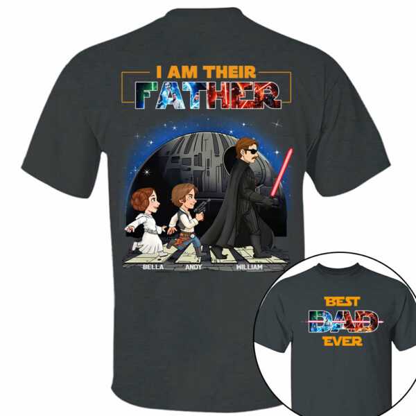 I Am Their Father - Personalized Shirt Gift For Dad, Father's Day Vr2 - Image 3