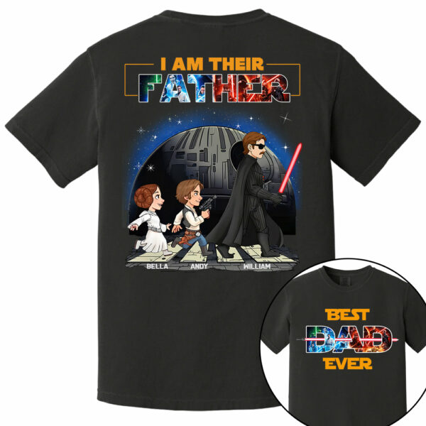 I Am Their Father - Personalized Shirt Gift For Dad, Father's Day Vr2 - Image 6