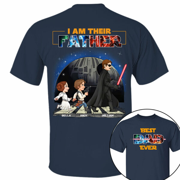 I Am Their Father - Personalized Shirt Gift For Dad, Father's Day Vr2 - Image 4