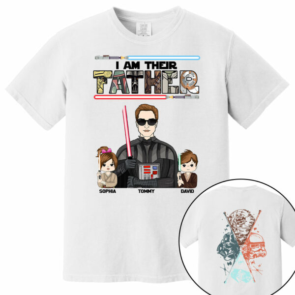 I Am Their Father - Personalized Two Sided T-Shirt Gift For Dad - Image 3