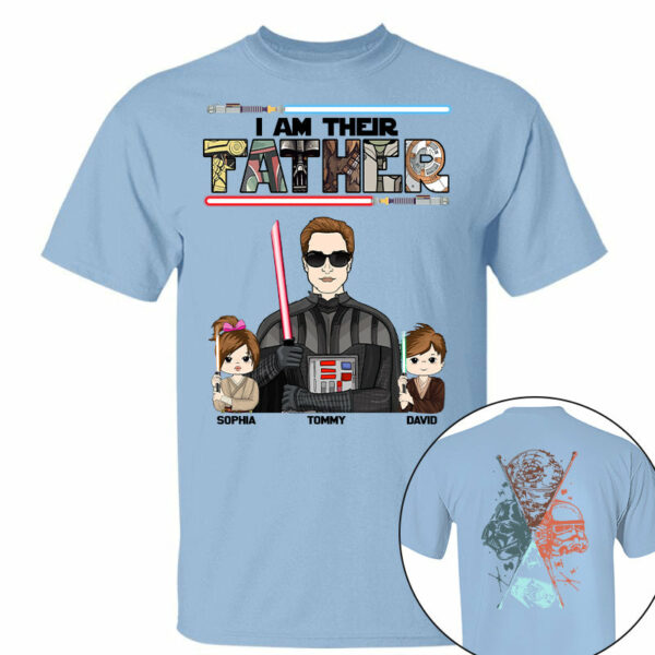 I Am Their Father - Personalized Two Sided T-Shirt Gift For Dad - Image 7