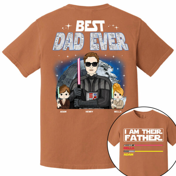 I Am Their Father Best Dad Ever, Custom Shirt, Gift For Dad Father's Day 2025 T1807 TU20 - Image 12