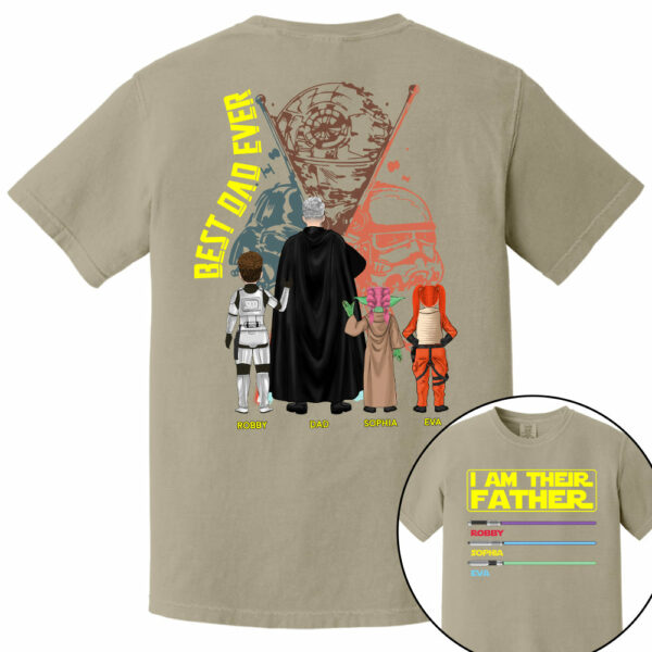 I Am Their Father Best Dad Ever, Personalized Shirt, Custom Father's Day Gift T1807 - Image 12