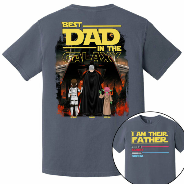 I Am Their Father Best Dad In The Galaxy, Personalized Shirt, Gift for Dad T1807 - Image 13