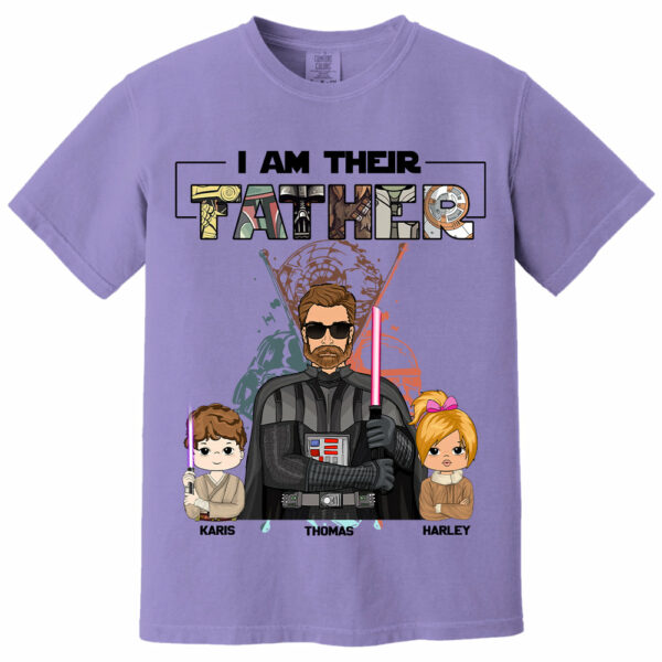 I Am Their Father Custom Shirt For Dad - Father's Day Gift 2025 - Image 11