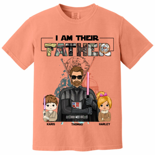 I Am Their Father Custom Shirt For Dad - Father's Day Gift 2025 - Image 14