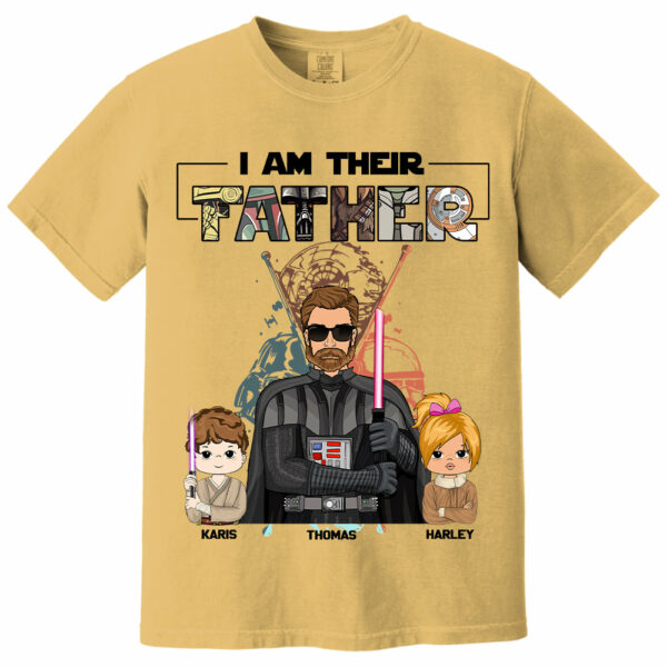 I Am Their Father Custom Shirt For Dad - Father's Day Gift 2025 - Image 12