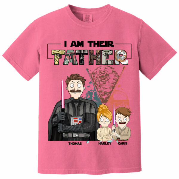 I Am Their Father Custom Shirt For Dad - Father's Day Gift 2025 Vr2 - Image 9