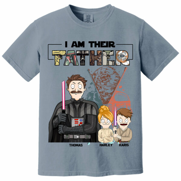 I Am Their Father Custom Shirt For Dad - Father's Day Gift 2025 Vr2 - Image 8