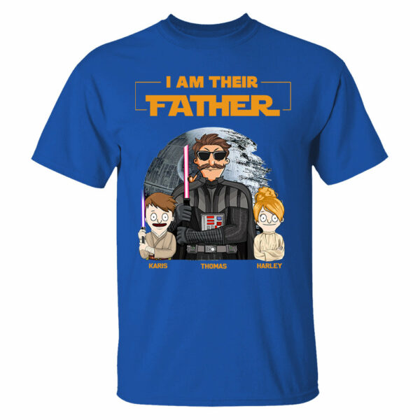 I Am Their Father Custom Shirt For Dad - Father's Day Gift 2025 - Image 5