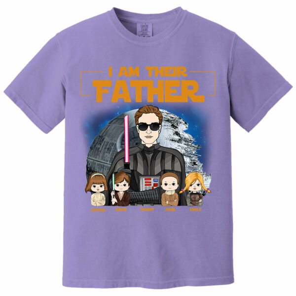 I Am Their Father Custom Shirt For Dad - Father's Day Gift New 2025 - Image 14
