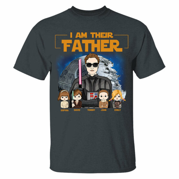 I Am Their Father Custom Shirt For Dad - Father's Day Gift New 2025 - Image 8