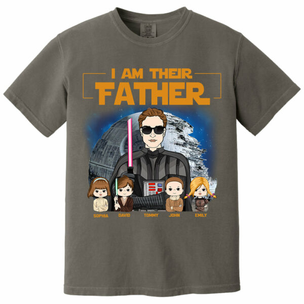 I Am Their Father Custom Shirt For Dad - Father's Day Gift New 2025 - Image 12