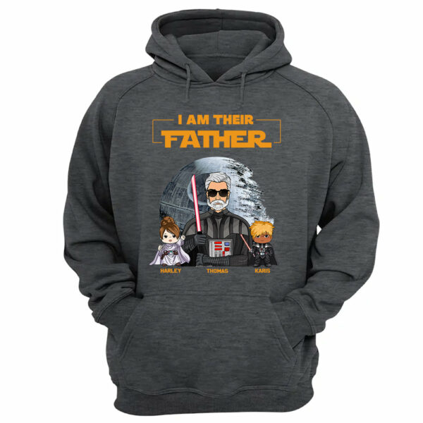 I Am Their Father Custom Shirt For Dad - Father's Day Gift New Art - Image 8