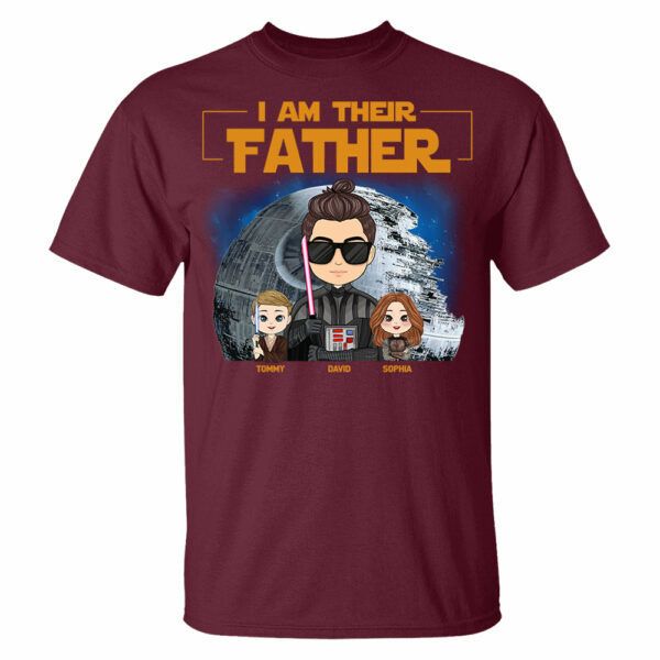 I Am Their Father Custom Shirt For Dad - Personalized Father's Day Gift New 2025 - Image 14