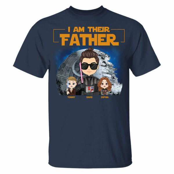 I Am Their Father Custom Shirt For Dad - Personalized Father's Day Gift New 2025 - Image 10
