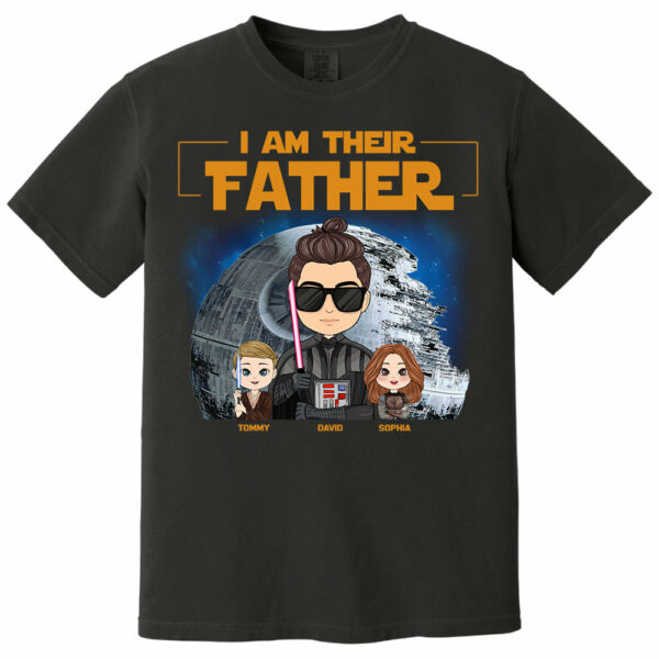 I Am Their Father Custom Shirt For Dad - Personalized Father's Day Gift New 2025 - Image 4