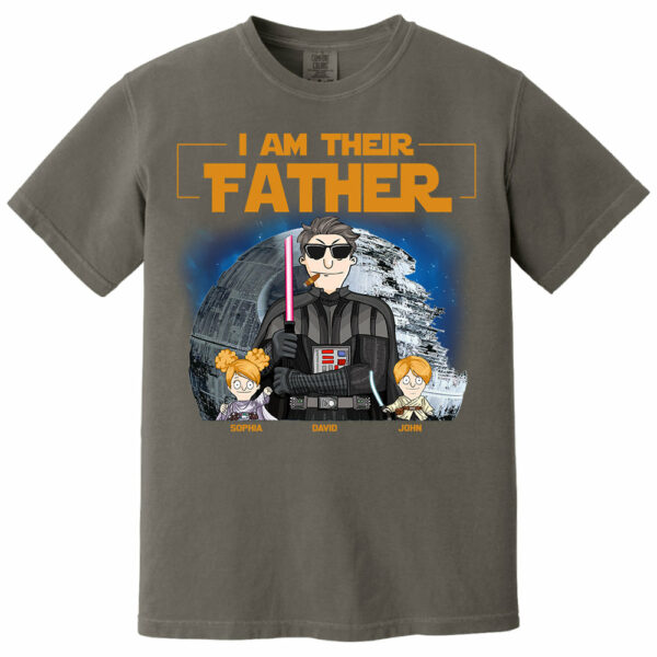 I Am Their Father Custom Shirt For Dad - Personalized Father's Day Gift New 2025 vr3 - Image 4