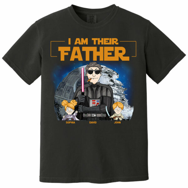 I Am Their Father Custom Shirt For Dad - Personalized Father's Day Gift New 2025 vr3 - Image 8