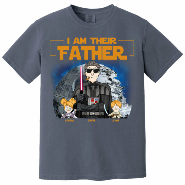 I Am Their Father Custom Shirt For Dad - Personalized Father's Day Gift New 2025 vr3 - Image 3