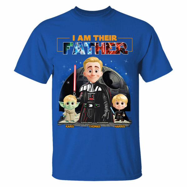 I Am Their Father, Custom Shirt For Dad, Father's Day Gift New Art T1807 - Image 10