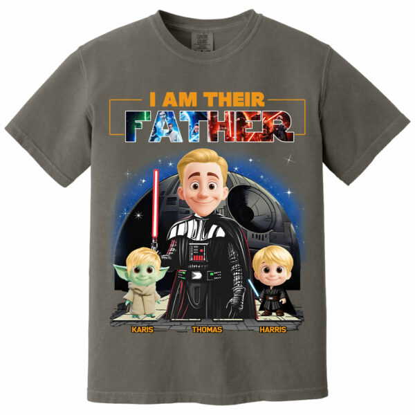I Am Their Father, Custom Shirt For Dad, Father's Day Gift New Art T1807 - Image 5