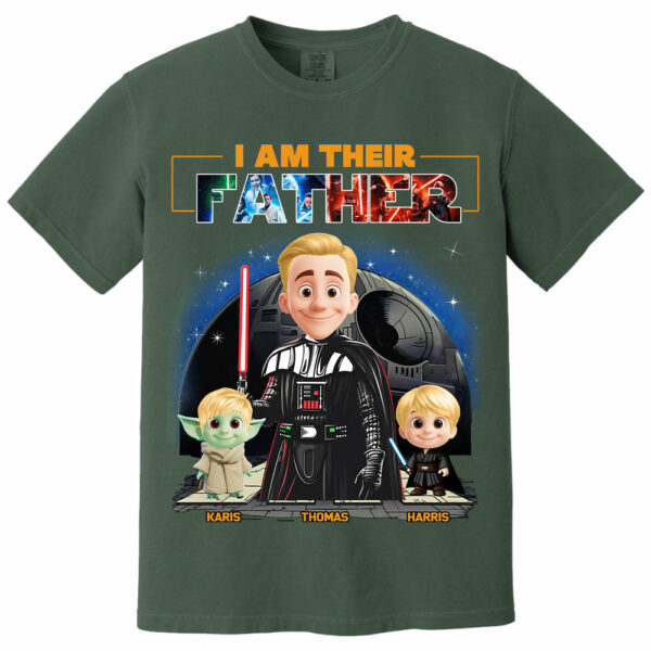 I Am Their Father, Custom Shirt For Dad, Father's Day Gift New Art T1807 - Image 7