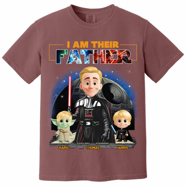 I Am Their Father, Custom Shirt For Dad, Father's Day Gift New Art T1807 - Image 4