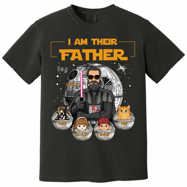 I Am Their Father, Custom Shirt for Dad, Personalized Father's Day Gift T1807 - Image 2