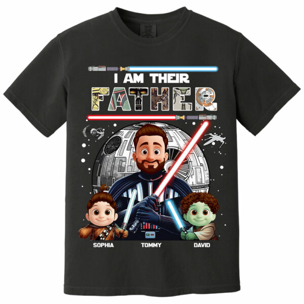 I Am Their Father, Personalized Dad Shirt, Father's Day Gift For Dad T1807 - Image 2