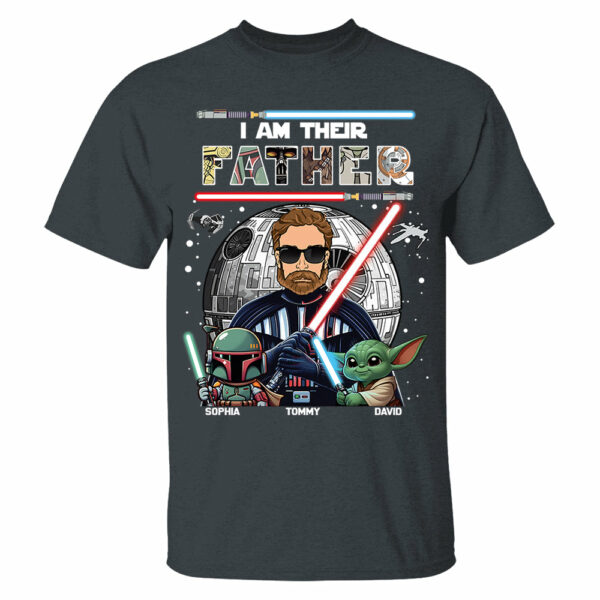 I Am Their Father, Personalized Dad Shirt, Father's Day Gift For Dad Vr2 T1807 - Image 7