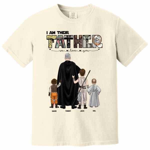 I Am Their Father, Personalized Shirt For Dad, Gift Father's Day T1807 - Image 4