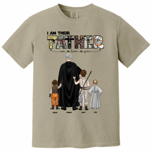 I Am Their Father, Personalized Shirt For Dad, Gift Father's Day T1807 - Image 6