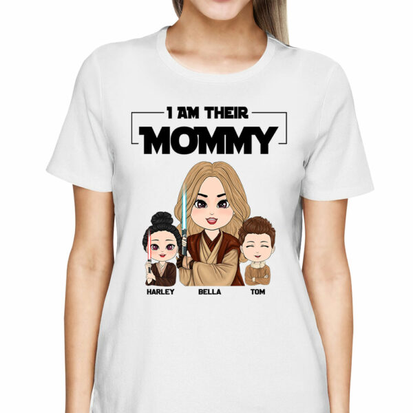 I Am Their Mommy - Personalized Shirt Gift For Mom Dad Custom Nickname With Kids - Image 2