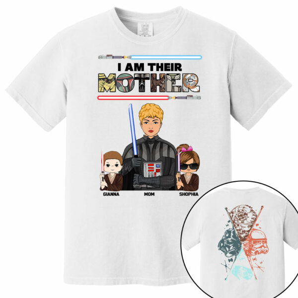 I Am Their Mother - Personalized Two Sided Print Shirt For Mom - Image 8