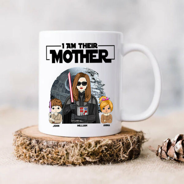 I Am Their Mother Custom Mug - Mother's Day Gift For Mom - Birthday Gift For Her - Image 7