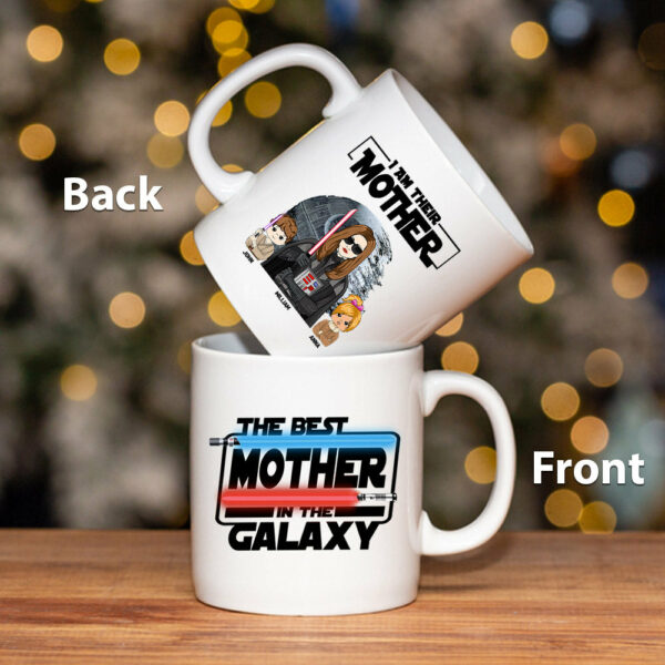 I Am Their Mother Custom Mug - Mother's Day Gift For Mom - Birthday Gift For Her - Image 4
