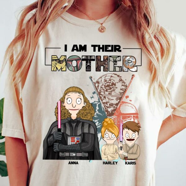 I Am Their Mother Custom Shirt For Mom - Mother's Day Gift 2025 Vr2