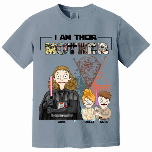 I Am Their Mother Custom Shirt For Mom - Mother's Day Gift 2025 Vr2 - Image 7