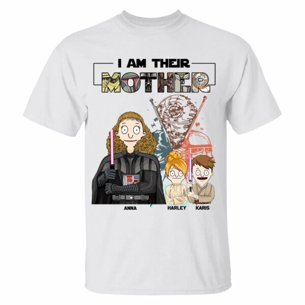 I Am Their Mother Custom Shirt For Mom - Mother's Day Gift 2025 Vr2 - Image 2
