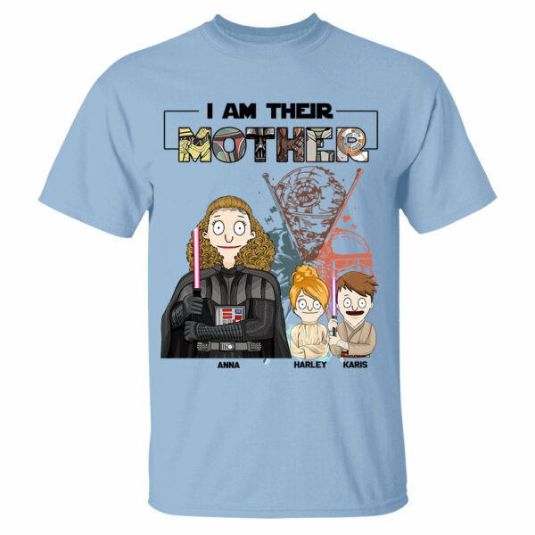 I Am Their Mother Custom Shirt For Mom - Mother's Day Gift 2025 Vr2 - Image 5