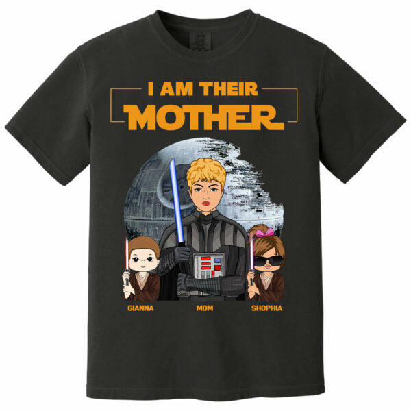 I Am Their Mother Custom Shirt For Mom - Mother's Day Gift - Image 7