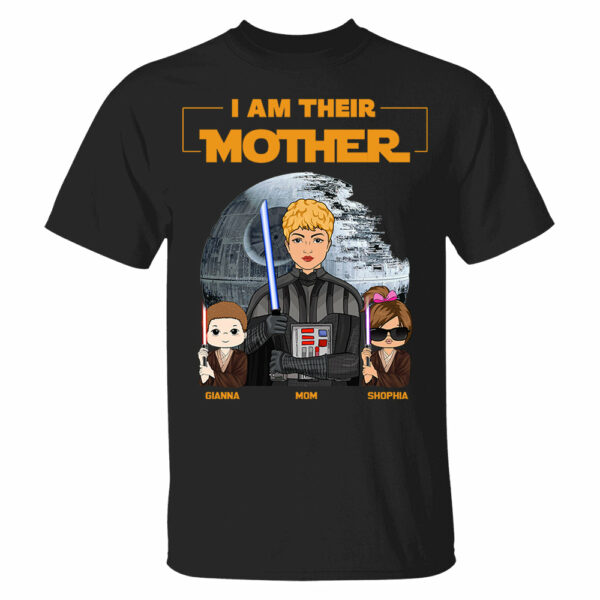 I Am Their Mother Custom Shirt For Mom - Mother's Day Gift - Image 2