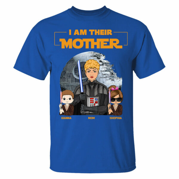 I Am Their Mother Custom Shirt For Mom - Mother's Day Gift - Image 5