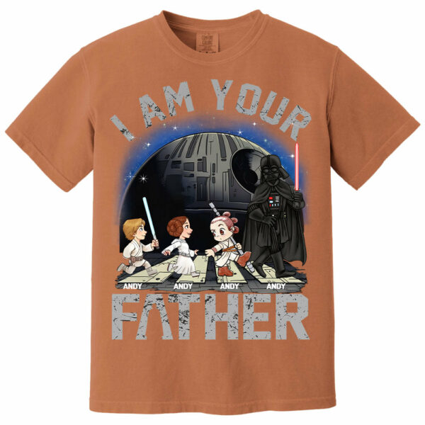 I Am Your Father, Custom Shirt for Dad, Personalized Father's Day Gift T1807 - Image 16