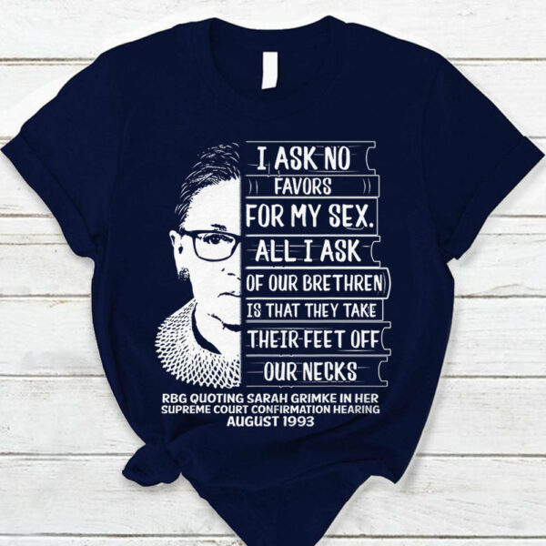 I Ask No Favors Shirts - Image 2