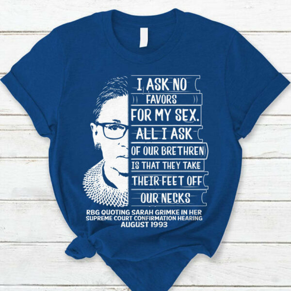 I Ask No Favors Shirts - Image 5
