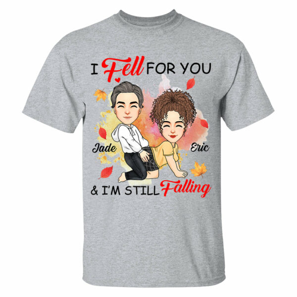 I Fell For You & I'm Still Falling - Personalized Shirt For Couple - Image 3