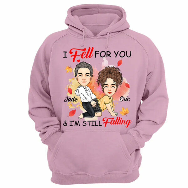 I Fell For You & I'm Still Falling - Personalized Shirt For Couple - Image 12