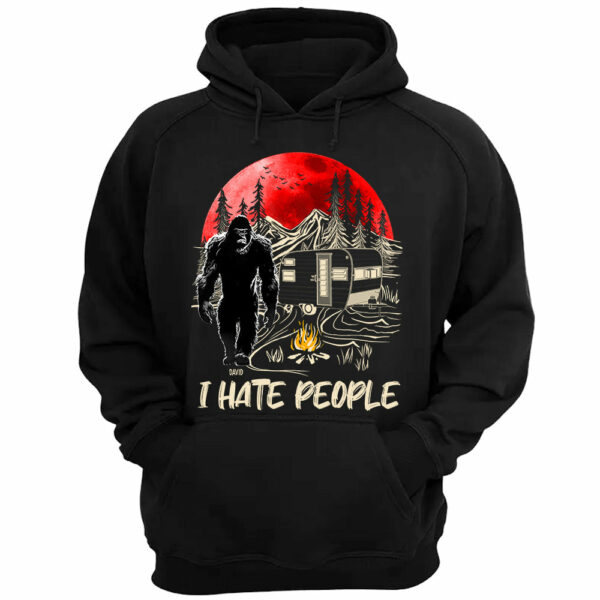 I Hate People - Personalized Bigfoot Shirt - Image 3